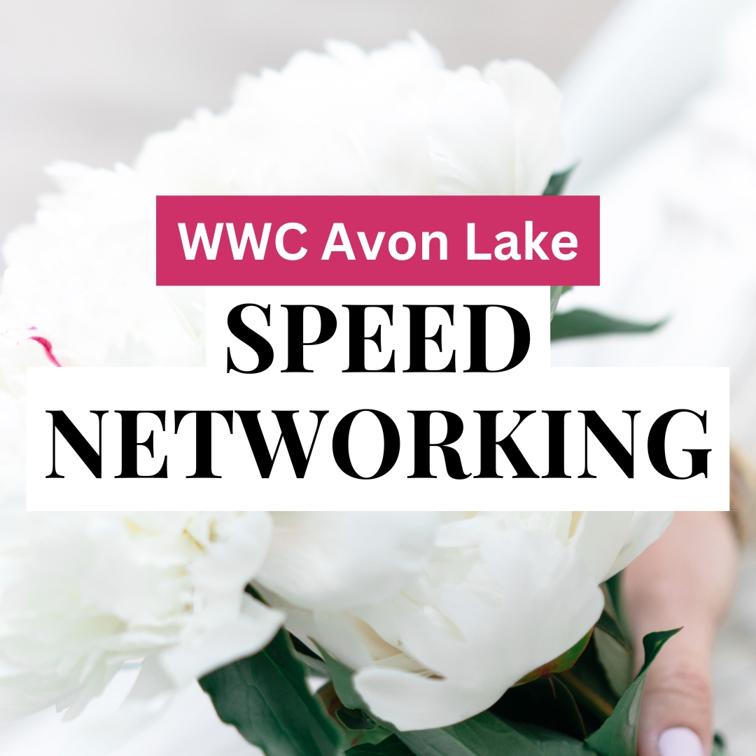 WWC Avon Lake Speed Networking Event